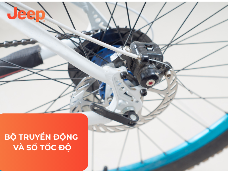 Bộ truyền động và số tốc độ