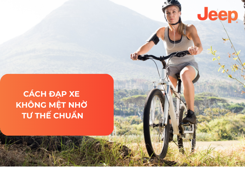 Cách Đạp Xe Không Mệt Nhờ Tư Thế Chuẩn