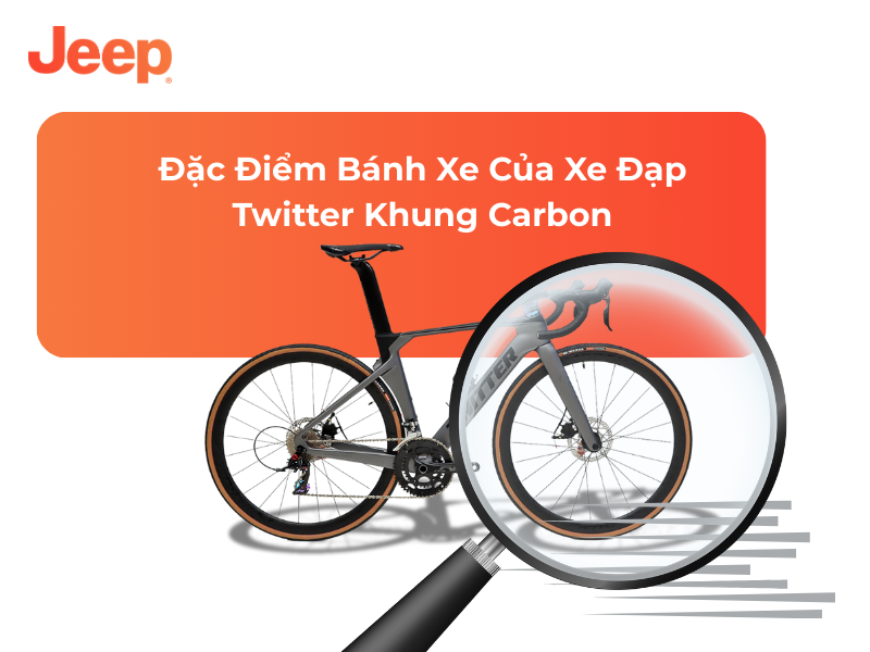 Đặc Điểm Bánh Xe Của Xe Đạp Twitter Khung Carbon