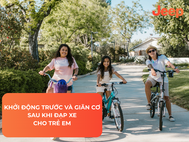 Khởi động trước và giãn cơ sau khi đạp xe cho trẻ em